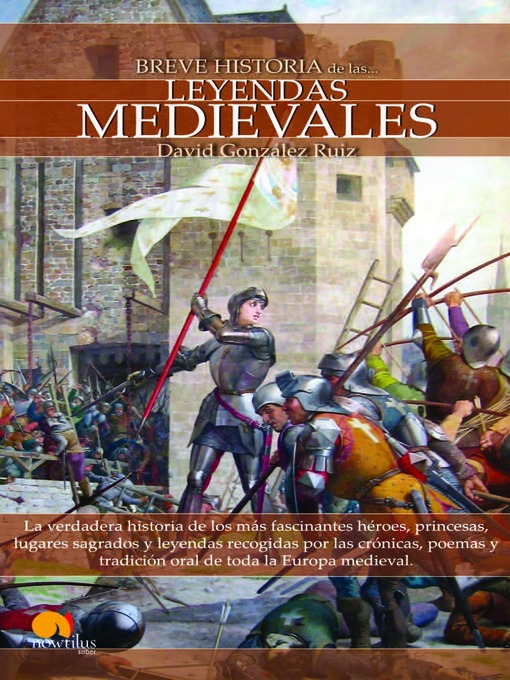 Title details for Breve Historia de las leyendas medievales by David González Ruiz - Available